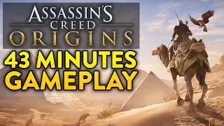 ASSASSINS CREED ORIGINS: 43 Minutes of Gameplay from E3 2017! (Exclusive Extended Demo)