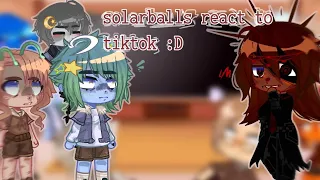 ENG/UA||Solarballs react to tiktok||My AU maybe ??||1/?