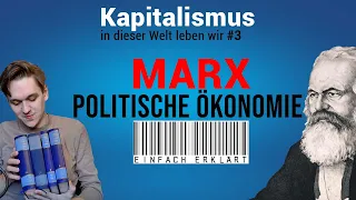 Kapitalismus #2 | Marx "Wirtschaftstheorie" einfach erklärt