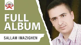 Sallam Imazighen & Fayza - Yatarbat Worino (Full Album)
