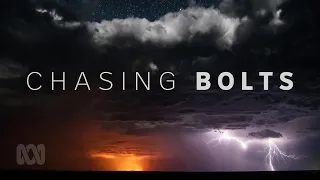Chasing Bolts - the hunt to capture the perfect bolt of lightning ⚡🌩 | ABC Australia