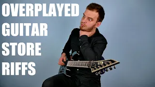 Top 10 Overplayed Guitar Riffs You'll Hear in a Guitar Store