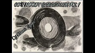 60'S MOODY GARAGE MIX VOL 1