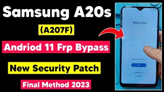 Samsung A20s (A207F) Android 11 Frp Bypass | Google Account Remove A20s Without PC | New Method 2023