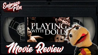 An Excruciating Slasher With No Substance: “Playing With Dolls” - Movie Review