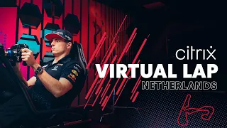 @citrix Virtual Lap | Max Verstappen At The Dutch Grand Prix