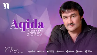 Rustam G'oipov - Aqida (audio)