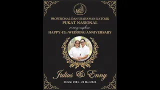 Ucapan Selamat Ulang Tahun Pernikahan Julius Tedja & Enny Lili Santosa 26 Mei 2024