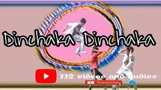 Dinchaka video song