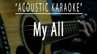 My all - Acoustic karaoke (Mariah Carey)