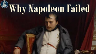 25: Undoing the French Revolution: Why Napoleon Failed