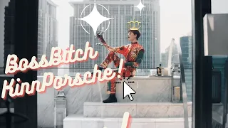 Boss Bitch | KinnPorsche
