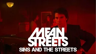 Mean Streets | Sins And The Streets