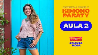 Aula 2 - Semana do Crochê | Criando Moda