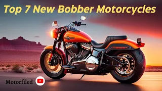 Top 7 New Bobber Motorcycles for 2023: Unleash the Thrill of Freedom