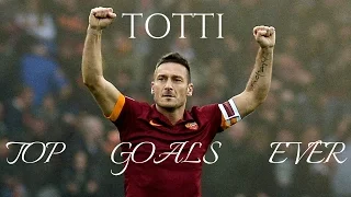 Francesco Totti ● Best Goals Ever ● HD