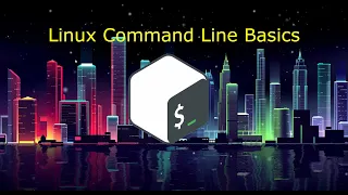 Linux Command Line Basics