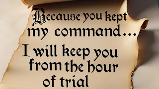 I Will Keep You from the Hour of Trial