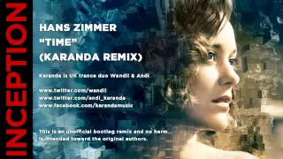 [HD] Hans Zimmer - Time (Karanda Inception Remix)