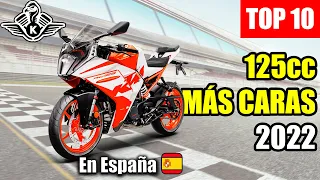 TOP 10: Motos 125cc MÁS CARAS de 2022