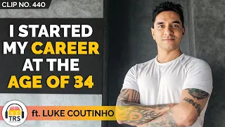 "It's Never Too Late To Start", @LukeCoutinho | TheRanveerShow Clips