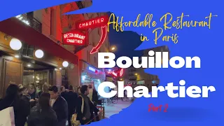 Affordable French Cuisine in Paris | Bouillon Chartier
