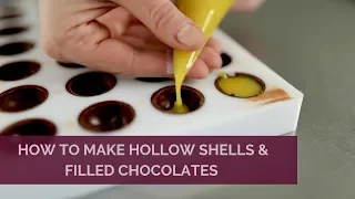 How to Make Hollow Shells & Filled Chocolates