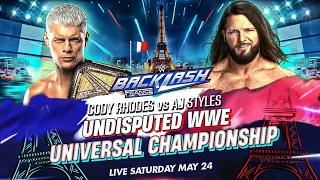 WWE Backlash 2024 : Cody Rhodes vs AJ Styles Matchcard