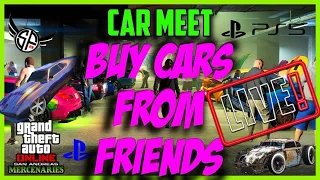 GTA5 BUY MODDED CARS FROM FRIENDS - SOSOFLYJOE