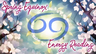 Cancer Tarot ♋ The Spring Equinox Brings Fast Moving Progress