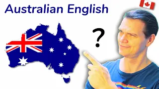 Confused Canadian Investigates AUSTRALIAN ENGLISH