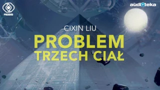 "Problem trzech ciał" | audiobook