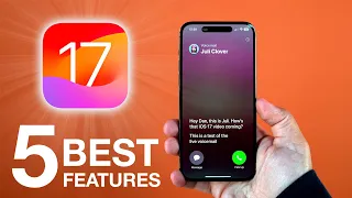 iOS 17: Top 5 BEST Features!