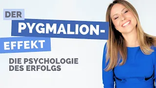 Pygmalion-Effekt 🧠 Die Psychologie des Erfolgs ♛⌚ Kommunikations-Tipp