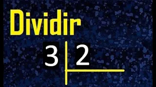 dividir 3 entre 2