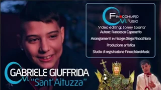 Gabriele Giuffrida - Sant'Aituzza (OFFICIAL VIDEO 2018)