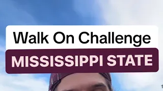 I Try To Walk Onto Mississippi State’s Football Field