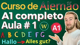 Curso de Alemão A1 completo Aula #1 - Alfabeto, Pronúncia, Saudações