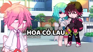 #GCMV Hoa Cỏ Lau🌷//Phong Max//Gacha Club VN//By: Jade//Cre: Mô Tả