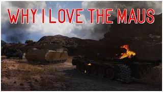 Why I Love the Maus | World of Tanks