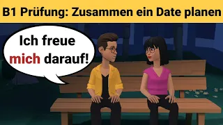 Oral exam German B1 | Plan something together/dialogue | talk Part 3: A date