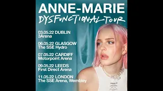 Anne-Marie - Dysfunctional Tour, Full Set Live at 3Arena, Dublin. 03 May 2022