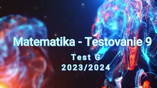 Testovanie 9 - Test G (2023/2024)