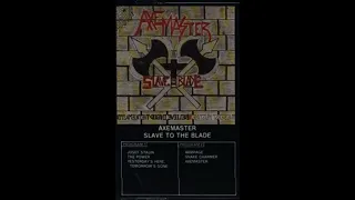 Axemaster - 1986 - Slave To The Blade FULL ALBUM DEMO Heavy Metal / Power Metal USPM - Kent, Ohio