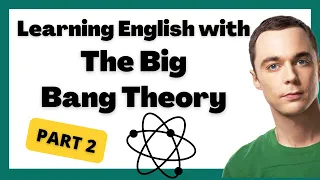 What's Teleportation? - Learning English with The Big Bang Theory