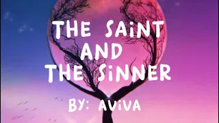 AViVA-Saint and the Sinner (Lyrics)