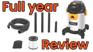 FULL YEAR REVIEW Titan TTB775VAC 1400W 20Ltr  Wet & Dry Vacuum 220-240V