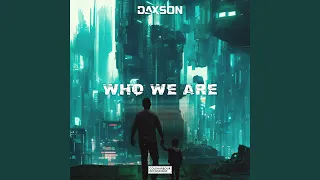 Who We Are (Extended Mix)