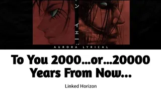 Attack on titan Season 4 Part 4 - To you 2000... or 20000 years from now... by "Linked Horizon"