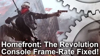 Homefront The Revolution Patch 1.08 Finally Fixes PS4/Xbox Frame-Rates!